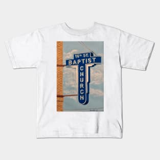 16th Street Baptist Church sign Kids T-Shirt